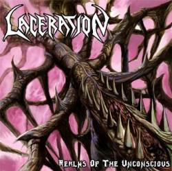 Laceration (USA-1) : Realms of the Unconscious